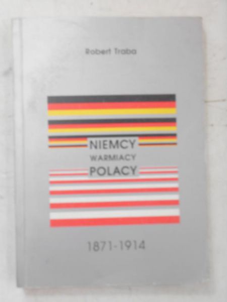 Niemcy, Warmiacy, Polacy