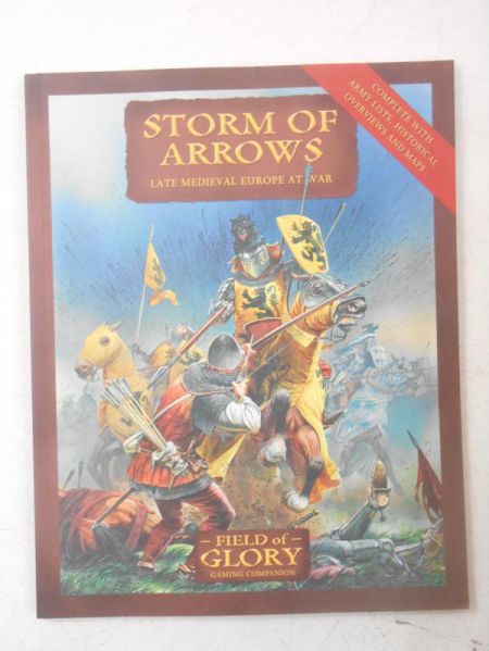 Storm of Arrows. Late Medieval Europe at War