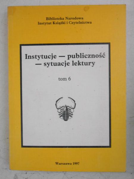 Kostecki Janusz (red.) - Instytucje-publiczność-sytuacje lektury