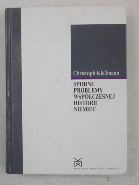 Sporne problemy współczesnej historii Niemiec