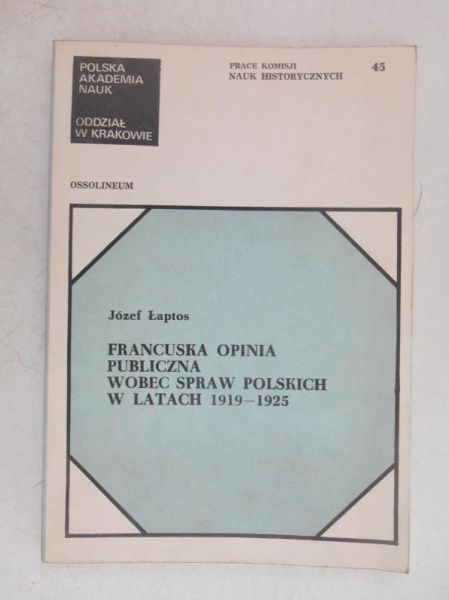 Francuska opinia publiczna wobec spraw polskich w latach 1919-1925
