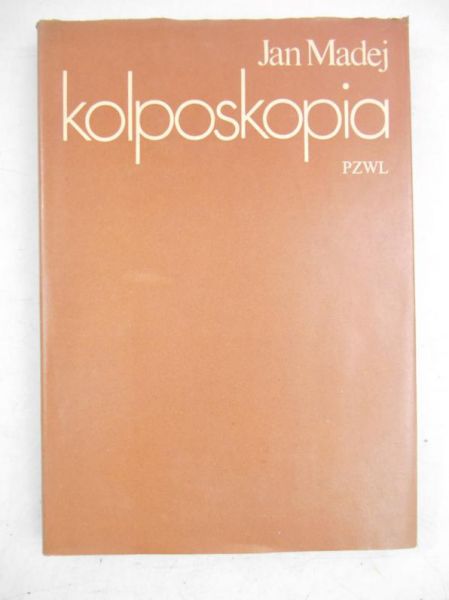 Madej Jan - Kolposkopia