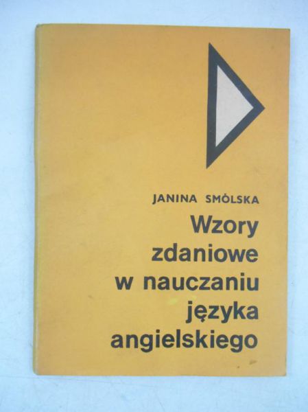 Wzory zdaniowe w nauczaniu języka angielskiego