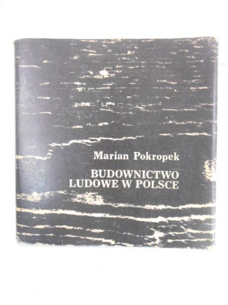 Budownictwo ludowe w Polsce