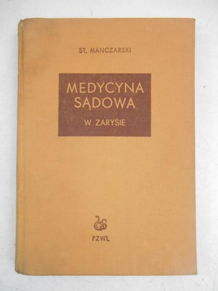 Medycyna sądwa w zarysie
