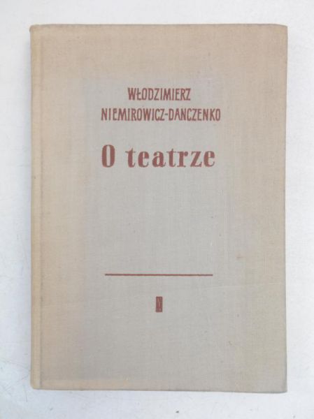 Niemirowicz-Danczenko  - O teatrze