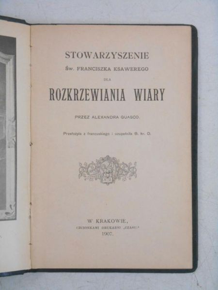 Stowarzyszenie św. Franciszka Ksawerego dla rozkrzewiania wiary, 1907 r.