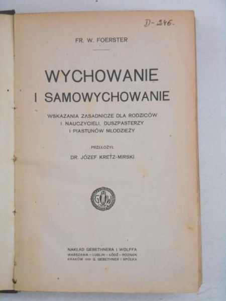 Wychowanie i samowychowanie, 1917 r.