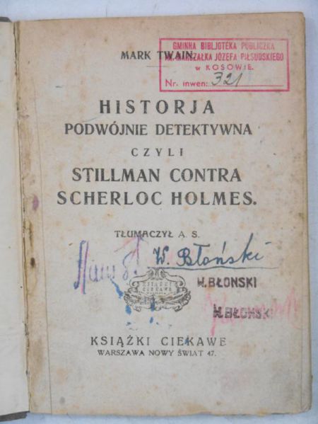 Historja podwójne detektywna, czyli Stillman contra Scherloc Holmes, 1922 r.
