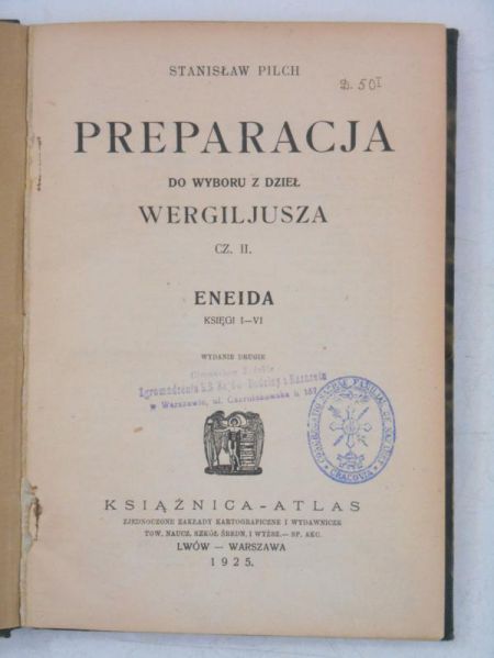 Preparacja do wyboru z dzieł Wergiliusza. Cz. II. Eneida, 1925 r.