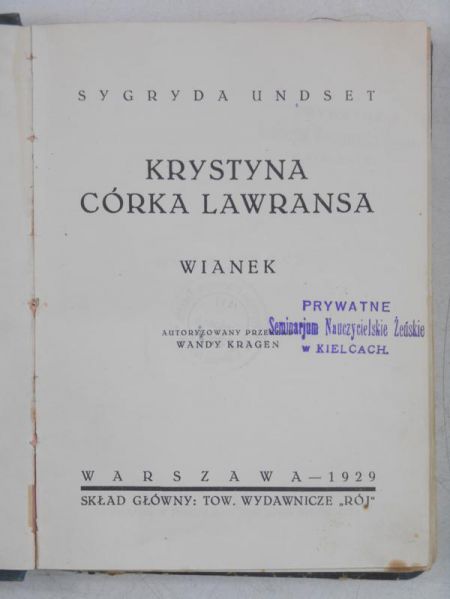 Undset Sygryda - Krystyna córka Lawransa, 1929 r.