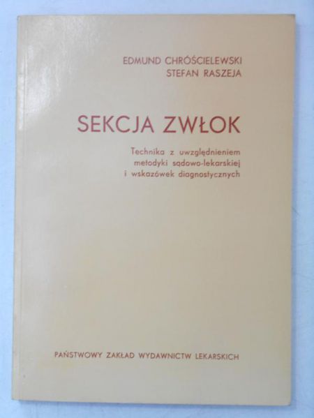Chróścielewski Edmund - Sekcja zwłok