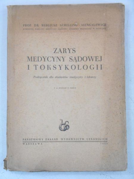 Zarys medycyny sądowej i toksykologii, 1950 r.