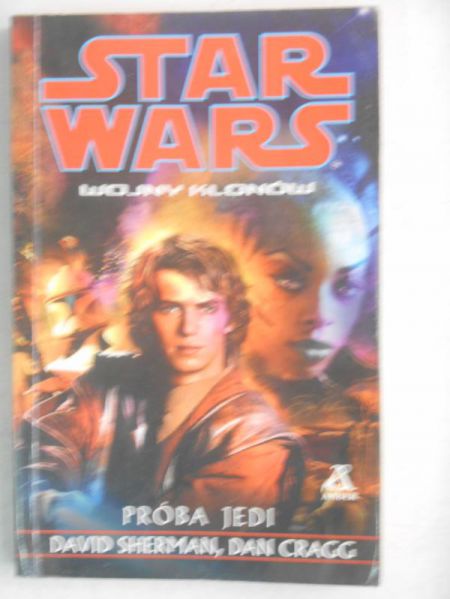 Star Wars. Wojny klonów. Próba Jedi