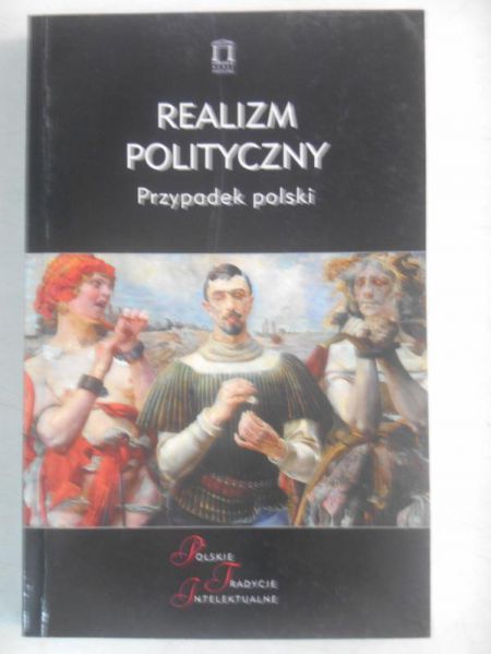 Realizm polityczny - Przypadek polski