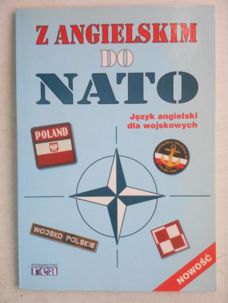 Z angielskim do NATO. Język angielski dla wojskowych