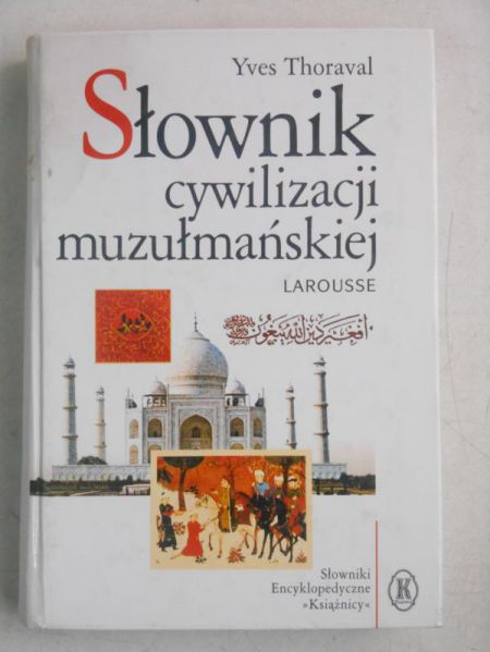 Słownik cywilizacji muzułmańskiej