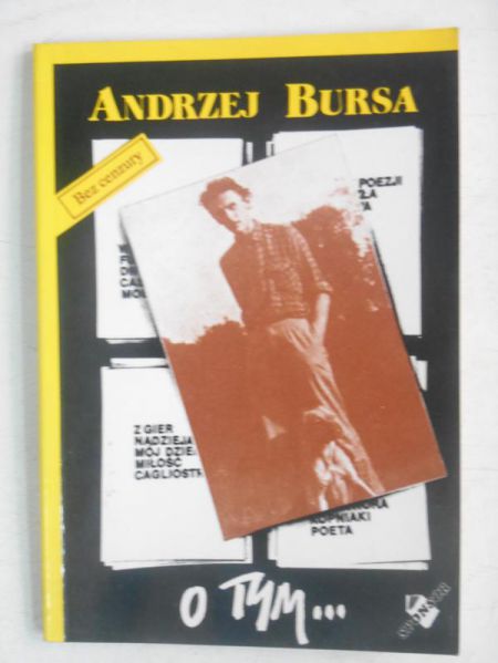 Bursa Andrzej - O tym