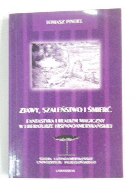Zjawy, szaleństwo i śmierć