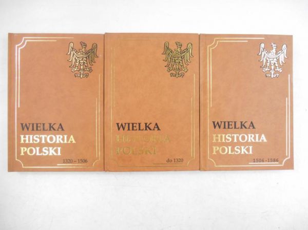 Wielka Historia Polski, Tom I-III