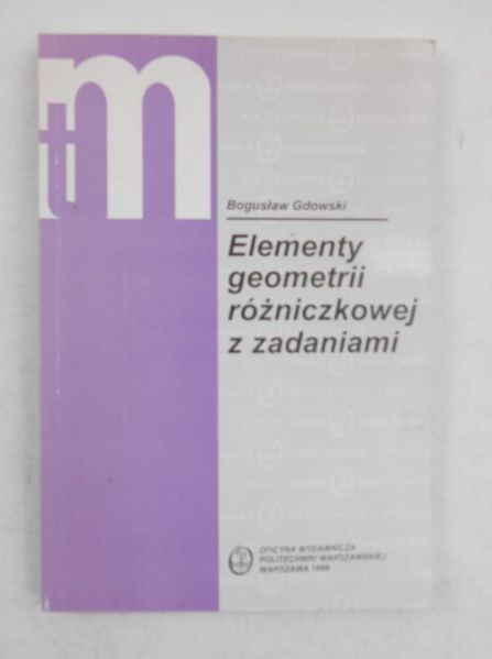Elementy geometrii różniczkowej z zadaniami