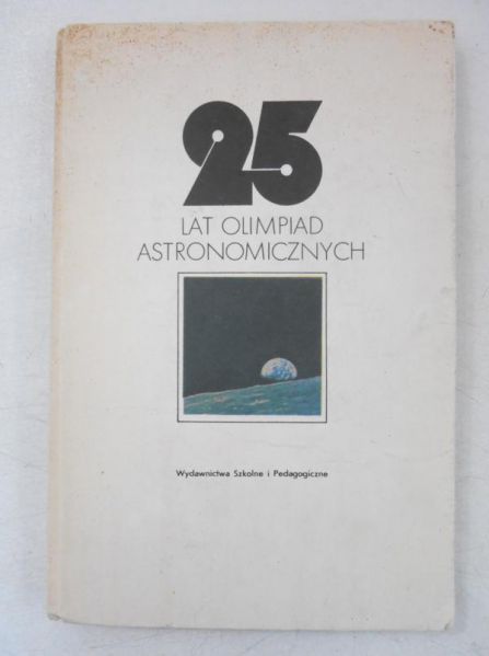Chrupała Henryk - 25 lat Olimpiad Astronomicznych