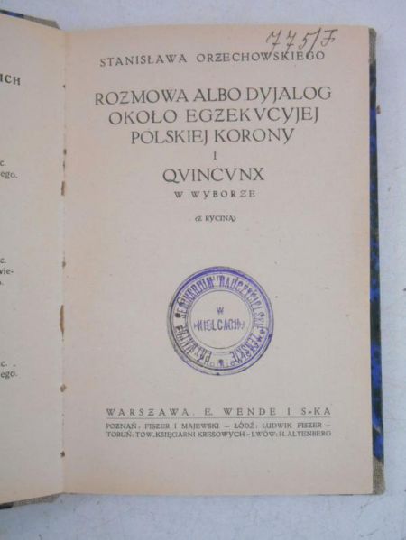 Rozmowa albo dyjalog około egzekucyjej polskiej korony i Quincunx, 1921 r.