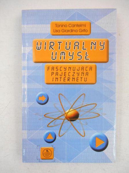 Cantelmi Tonino - Wirtualny umysł