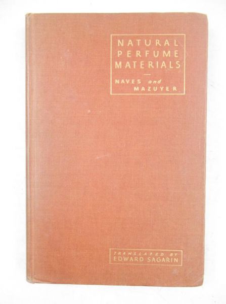Mazuyer G. - Natural Perfume Materials, 1947 r.