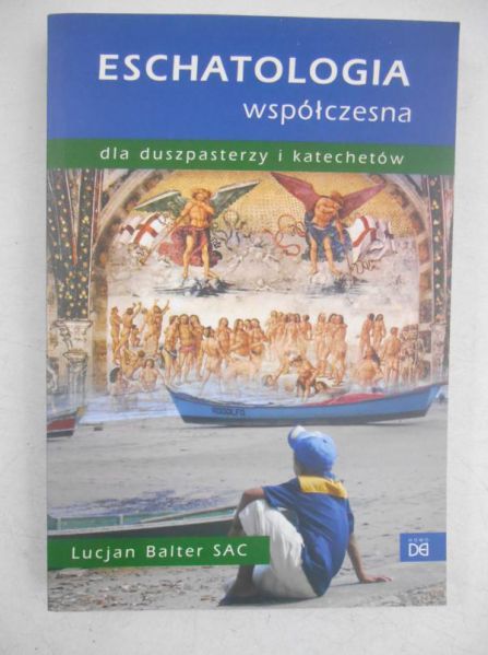 Eschatologia współczesna