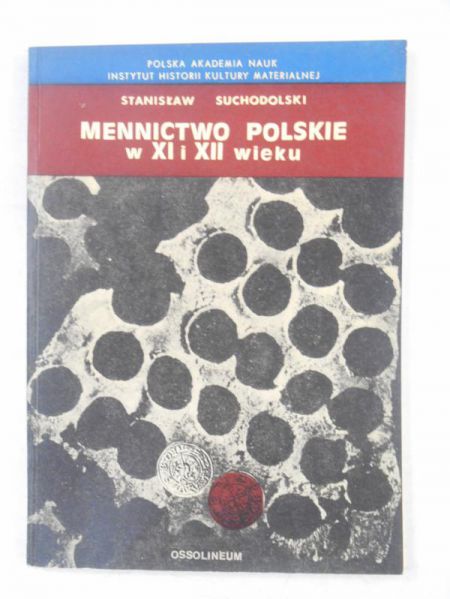 Mennictwo Polskie w XIX i XII wieku