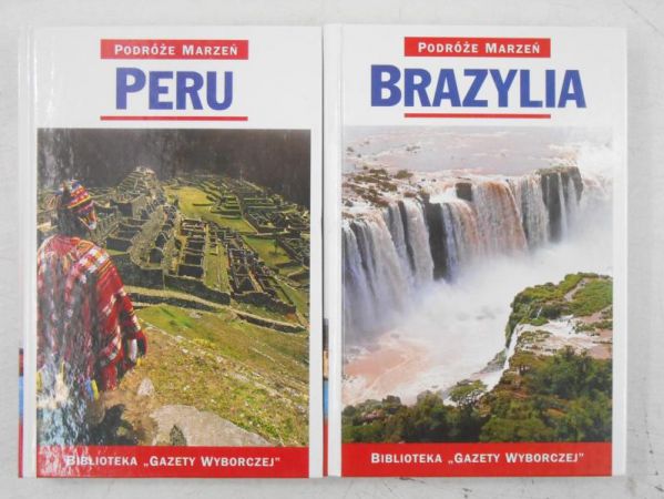 Podróże marzeń: Peru / Brazylia