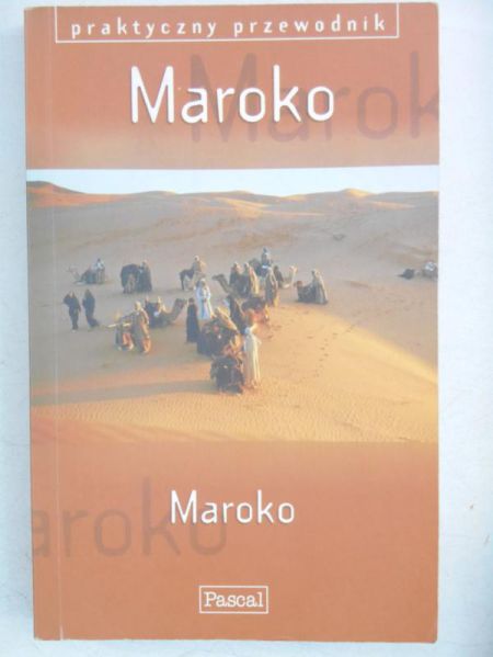 Maroko. Praktyczny przewodnik