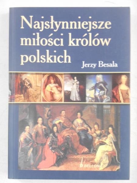 Najsłynniejsze miłości królów polskich
