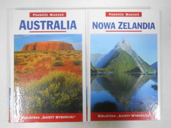 Podróże Marzeń: Australia / Nowa Zelandia