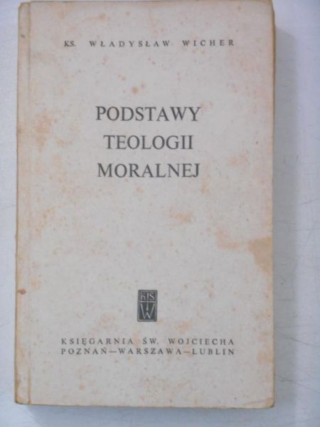 Podstawy teologii moralnej