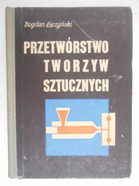 Przetwórstwo tworzyw sztucznych