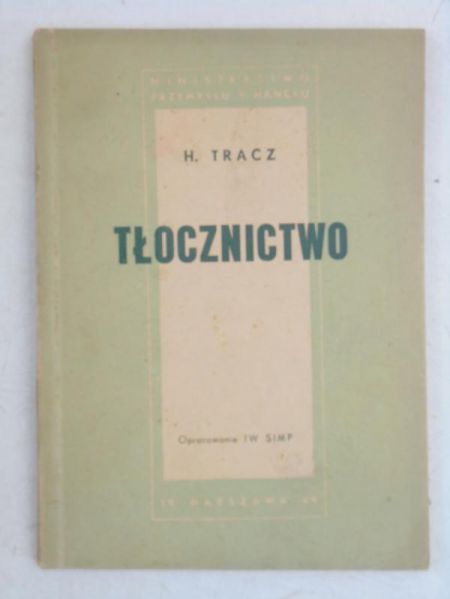 Tłocznictwo, 1949 r.