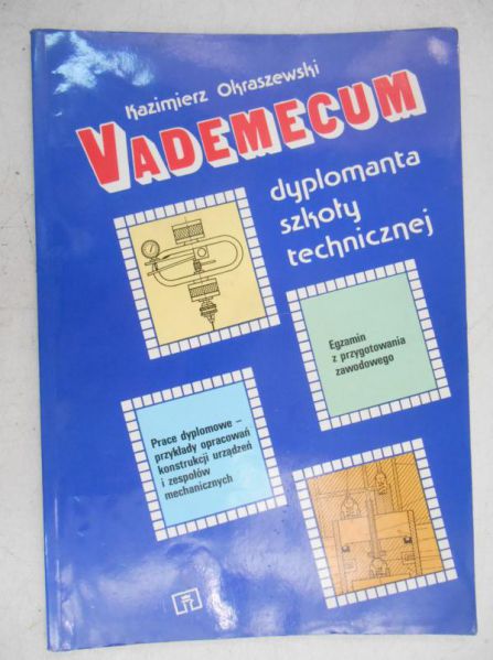 Vademecum. Dyplomanta szkoły technicznej