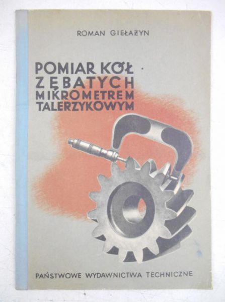 Pomiar kół zębatych mikrometrem talerzykowym