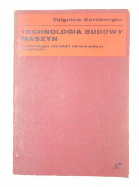 Technologia budowy maszyn