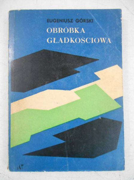 Obróbka gładkościowa