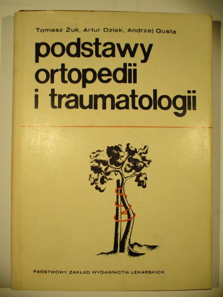 Podstawy ortopedii i traumatologii