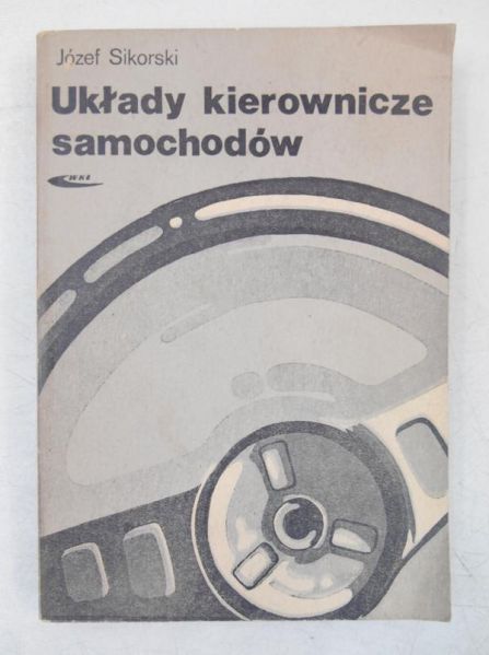 Sikorski Józef - Układy kierownicze samochodów