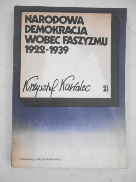 Narodowa demokracja wobec faszyzmu 1922-1939