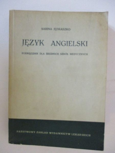 Język angielski podręcznik dla szkół średnich medycznych