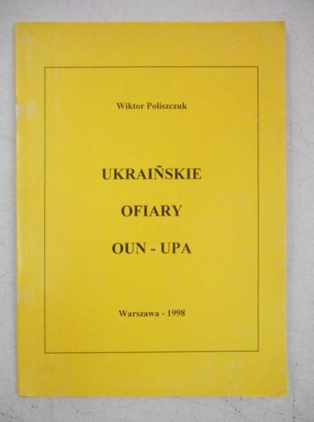 Ukraińskie ofiary OUN-UPA