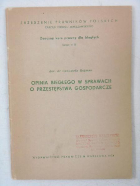 Opinia biegłego w sprawach o przestępstwa gospodarcze