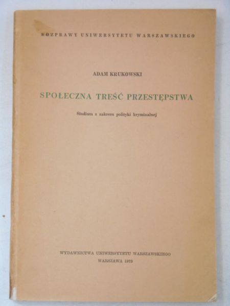 Społeczna treść przestępstwa