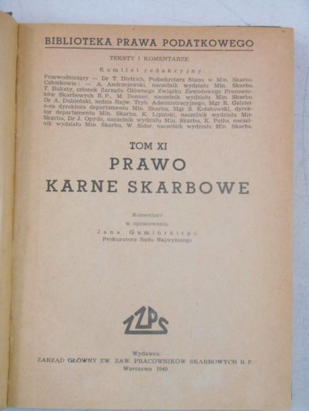 Prawo karne skarbowe, Tom XI, 1949 r.